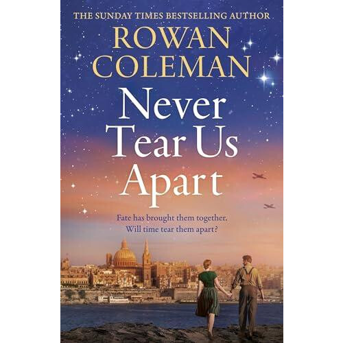 Never Tear Us Apart by Rowan Coleman Paperback Book