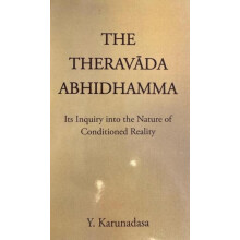 Theravada Abhidhamma by Y. Karunadasa Paperback Book