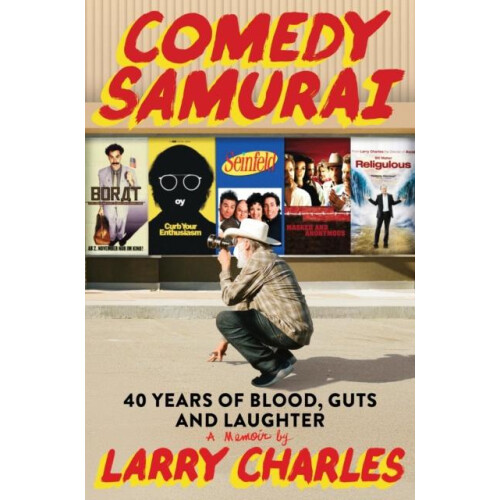 Comedy Samurai by Larry Charles Hardcover Book