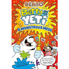 Beano Betty and the Yeti A Monstrous Mess by Beano Paperback Book