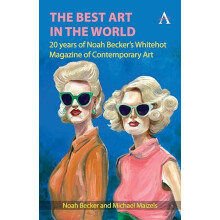The Best Art in the World by Michael Maizels Hardcover Book
