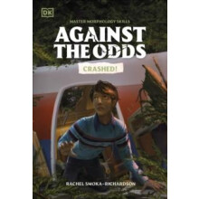 Against the Odds Crashed by DK Paperback Book
