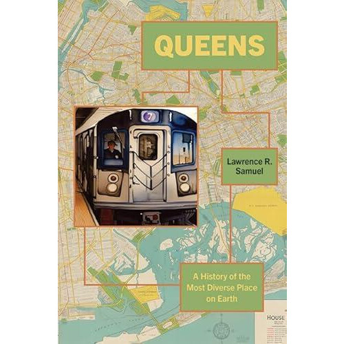 Queens by Lawrence R. Samuel Paperback Book