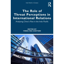 The Role of Threat Perceptions in International Relations Paperback Bo