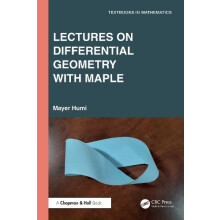 Lectures on Differential Geometry with Maple by Mayer Humi Paperback B