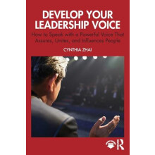 Develop Your Leadership Voice by Cynthia Zhai Paperback Book