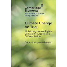 Climate Change on Trial by Cesar New York University RodriguezGaravito