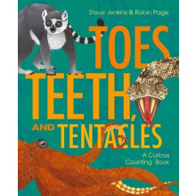 Toes Teeth and Tentacles by Steve Jenkins Hardcover Book