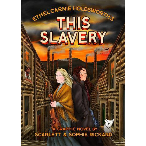 This Slavery by Ethel Carnie Holdsworth Paperback Book