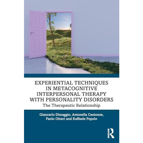 Experiential Techniques in Metacognitive Interpersonal Therapy with Pe