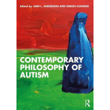 Contemporary Philosophy of Autism Paperback Book