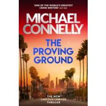 The Proving Ground by Michael Connelly Hardcover Book