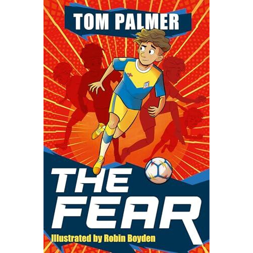 The Fear by Tom Palmer Paperback Book