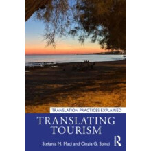 Translating Tourism by Cinzia G. Spinzi Paperback Book