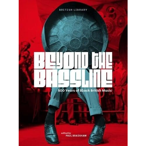 Beyond the Bassline Paperback Book