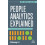 People Analytics Explained by Kinsey Li Paperback Book 1
