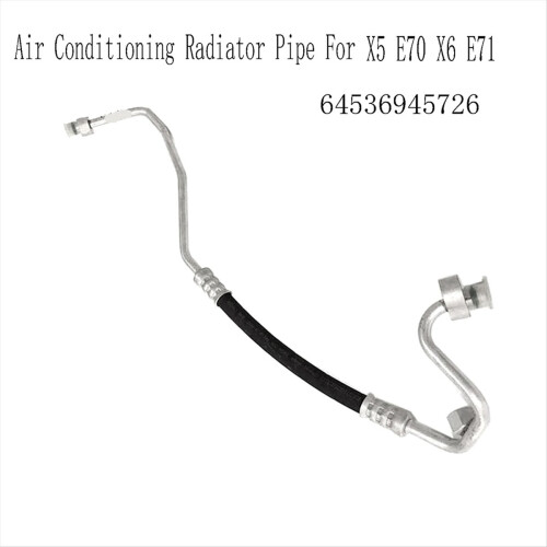 64536945726 AC Radiator Pipe for X5 E70 X6 E71 2