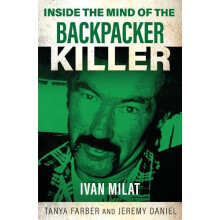 Inside the Mind of the Backpacker Killer by Jeremy Daniel Paperback Bo