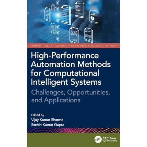 HighPerformance Automation Methods for Computational Intelligent Syste