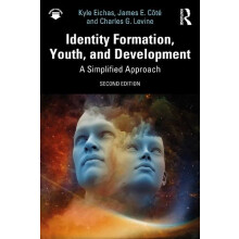 Identity Formation Youth and Development by Charles G. Levine Paperbac