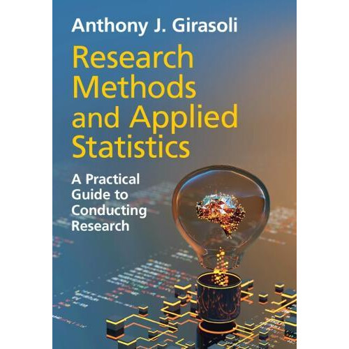 Research Methods and Applied Statistics by Anthony J. Eastern Connecti