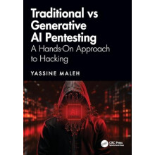 Traditional vs Generative AI Pentesting by Yassine National School of