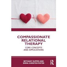 Compassionate Relational Therapy by Emma ChristieFoster Paperback Book