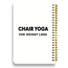 Chair Yoga 30 Day Fitness Planning Notbook with Easy Illustrated