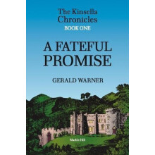 A FATEFUL PROMISE by Gerald Warner Hardcover Book