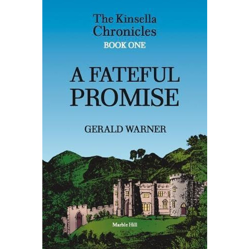 A FATEFUL PROMISE by Gerald Warner Hardcover Book