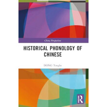 Historical Phonology of Chinese by Dong Tonghe Paperback Book