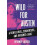 Wild for Austen by Devoney Looser Hardcover Book 1