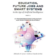 Education Future Jobs and Smart Systems in the Age of Artificial Intel