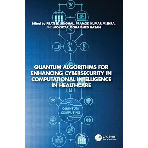 Quantum Algorithms for Enhancing Cybersecurity in Computational Intell