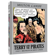 Terry and the Pirates The Master Collection Vol. 11 by Mr. Milton Cani