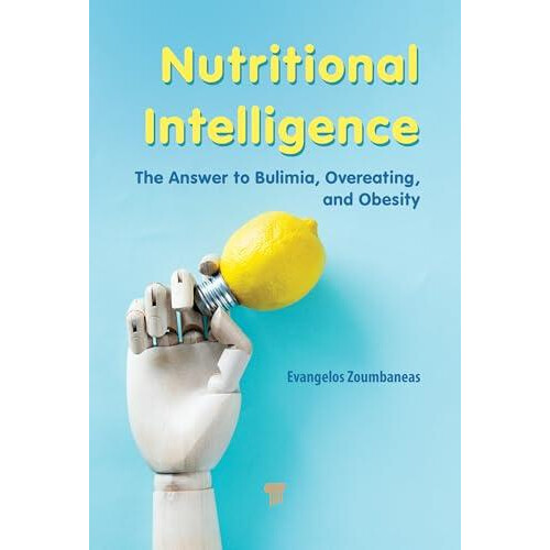 Nutritional Intelligence by Evangelos Zoumbaneas Paperback Book
