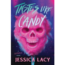 Tastes Like Candy by Jessica Lacy Paperback Book