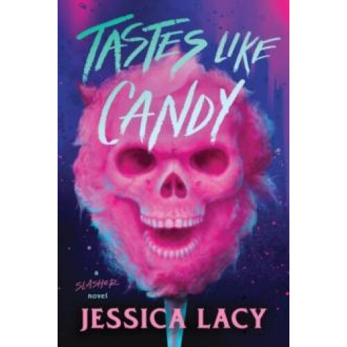 Tastes Like Candy by Jessica Lacy Paperback Book