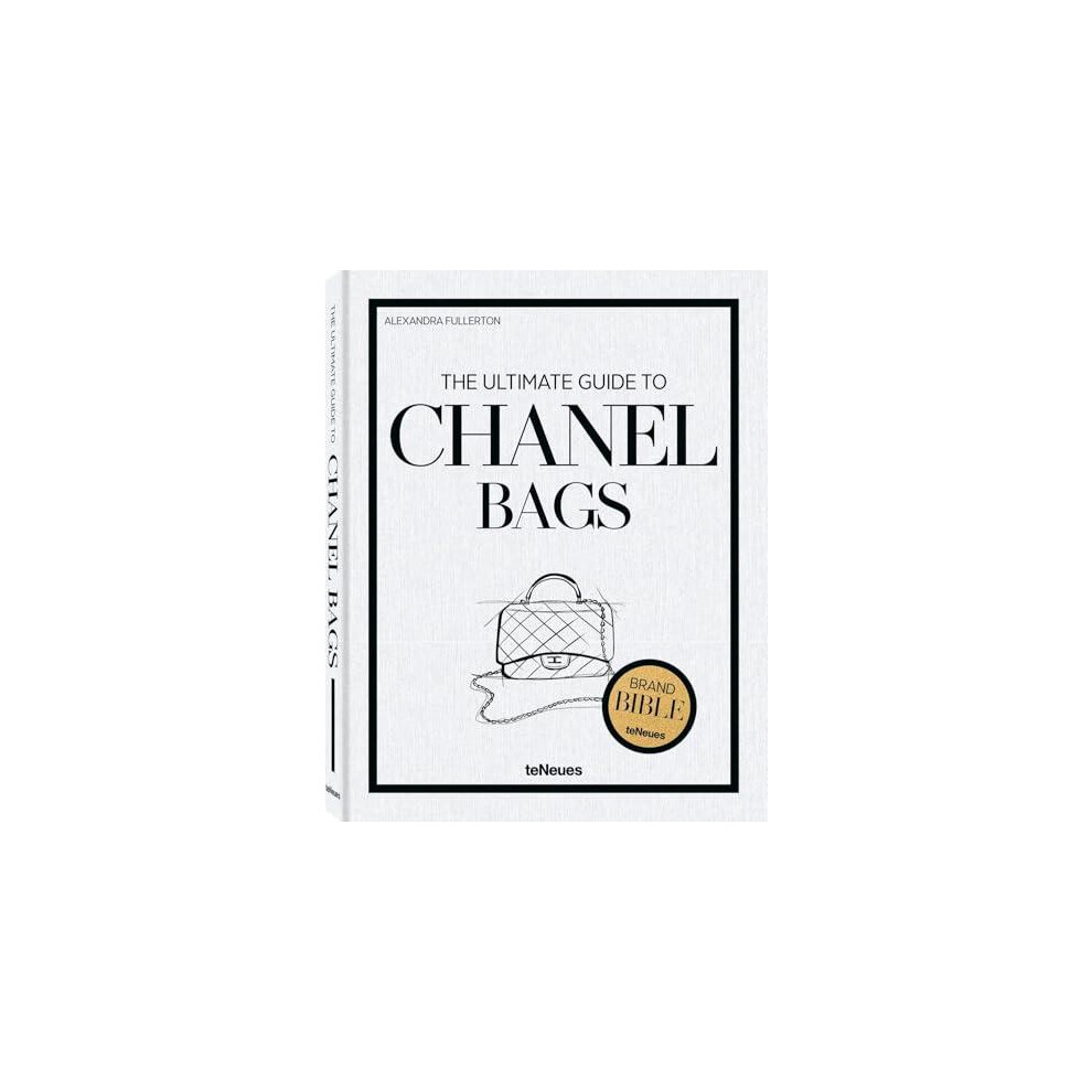 The Ultimate Guide to Chanel Bags by Alexandra Fullerton Hardcover Boo