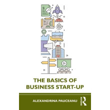 The Basics of Business StartUp by Alexandrina Pauceanu Paperback Book