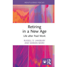 Retiring in a New Age by Marian Baird Hardcover Book