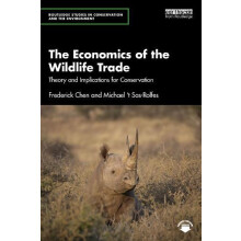 The Economics of the Wildlife Trade by Michael t SasRolfes Paperback B
