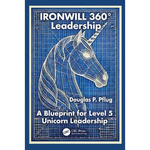 IRONWILL 360 Leadership by Douglas P. Pflug Paperback Book