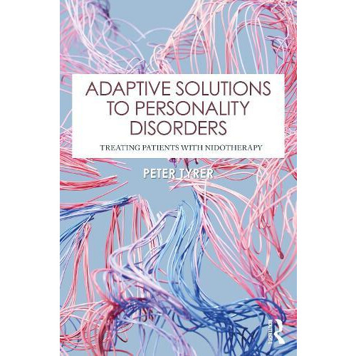 Adaptive Solutions to Personality Disorders by Peter Tyrer Paperback B