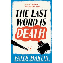 The Last Word Is Death by Faith Martin Paperback Book