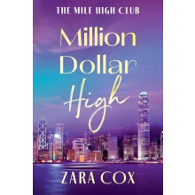 Million Dollar High by Zara Cox Paperback Book