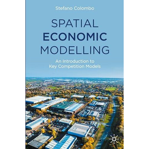 Spatial Economic Modelling by Stefano Colombo Paperback Book