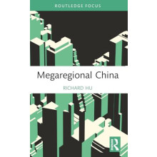 Megaregional China by Hu Richard University of Canberra Australia Pape