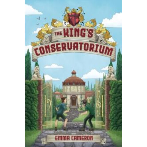 The Kings Conservatorium by Emma Cameron Paperback Book