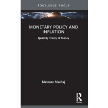 Monetary Policy and Inflation by Mateusz Machaj Paperback Book